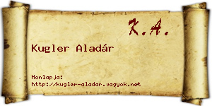 Kugler Aladár névjegykártya